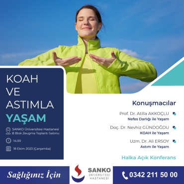 SANKO ÜNİVERSİTESİ HASTANESİ’NDE HALKA AÇIK KONFERANS