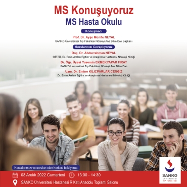 SANKO ÜNİVERSİTESİ’NDE “MS HASTA OKULU” TOPLANTISI